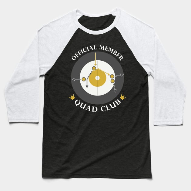 The "Quad Club" - White Text Baseball T-Shirt by itscurling